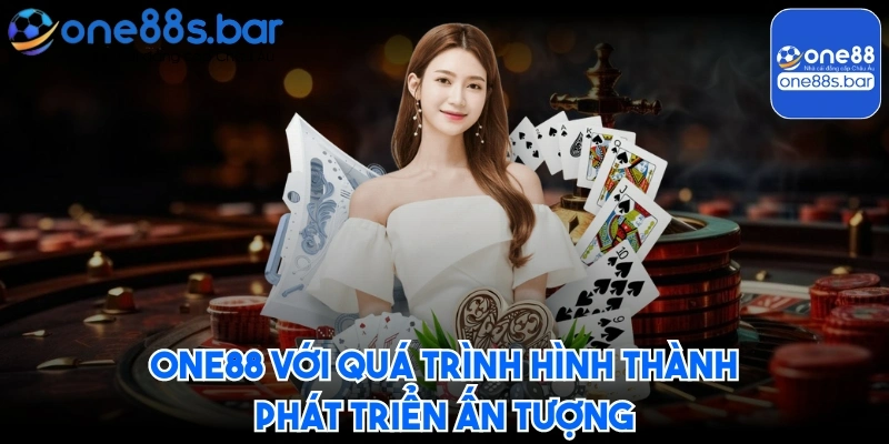 One88 với quá trình hình thành, phát triển ấn tượng